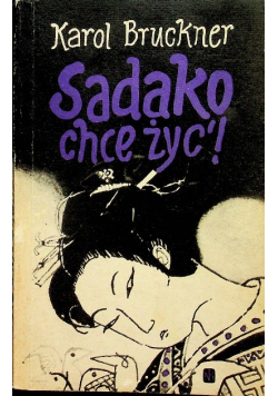 Sadako chce żyć