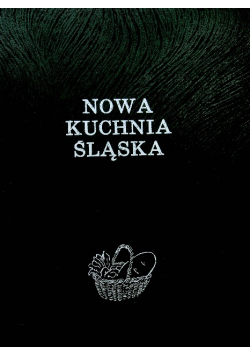 Nowa Kuchnia Śląska