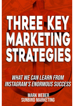 Three Key Marketing Strategies