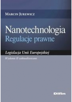 Nanotechnologi  Regulacje prawne