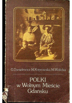 Polki w Wolnym Mieście Gdańsku