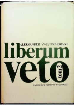 Liberum Veto tom II