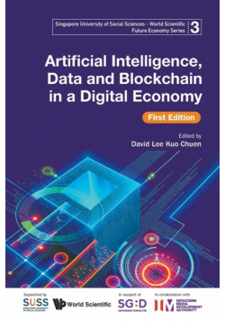Artificial Intelligence, Data and Blockchain in a Digital Economy