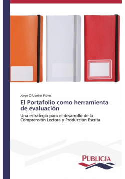 El Portafolio como herramienta de evaluación
