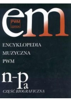 Encyklopedia muzyczna PWN n pa