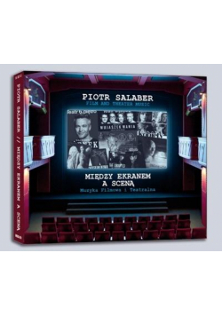 Między ekranem a sceną - muzyka filmowa.. 2CD