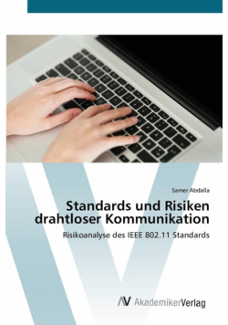 Standards und Risiken drahtloser Kommunikation
