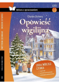 Opowieść wigilijna Lektura z opracowaniem