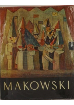 Tadeusz Makowski życie i twórczość