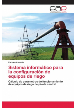 Sistema informático para la configuración de equipos de riego