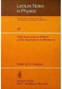 Pade Approximants Method and Its Applications to Mechanics