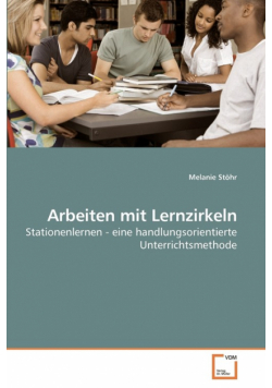 Arbeiten mit Lernzirkeln