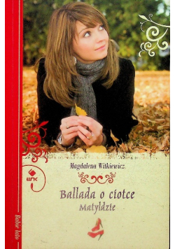 Ballada o ciotce Matyldzie