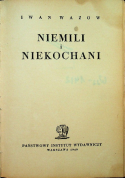 Niemili i niekochani 1949 r.