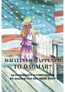 Whatever Happened to Dagmar?