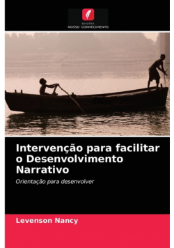 Intervenção para facilitar o Desenvolvimento Narrativo