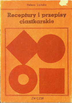 Receptury i przepisy ciastkarskie