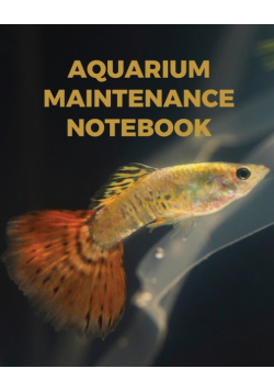 Aquarium Maintenance Notebook