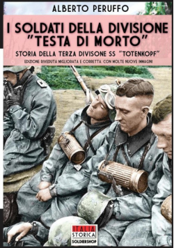 I soldati della divisione "Testa di morto"