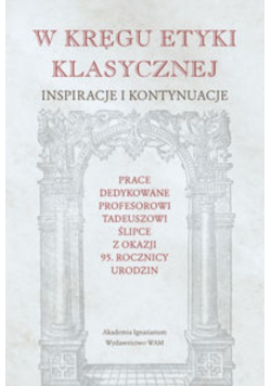 W kręgu etyki klasycznej