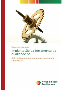Implantação da ferramenta da qualidade 5s