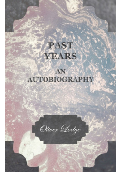 Past Years - An Autobiography