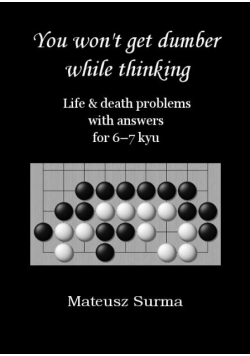 You won't get dumber while thinking... 6-7 kyu