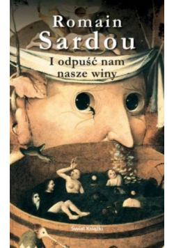 I odpuść nam nasze winy