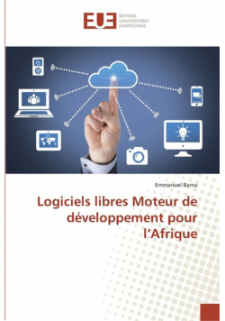 Logiciels libres Moteur de développement pour l'Afrique