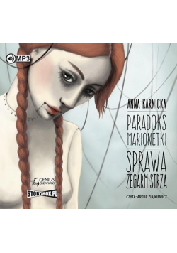Paradoks marionetki. Sprawa Zegarmistrza audiobook