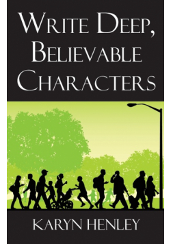 Write Deep, Believable Characters