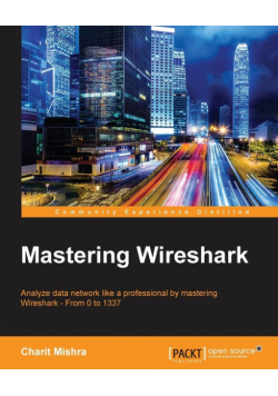 Mastering Wireshark
