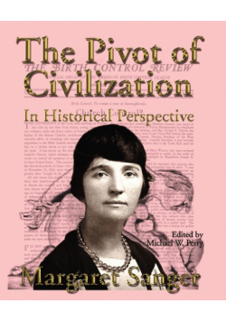The Pivot of Civilization in Historical Perspective