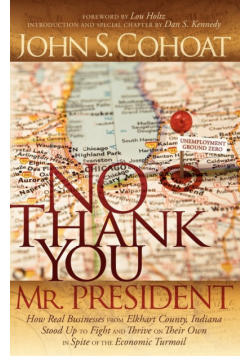 No Thank You, Mr. President