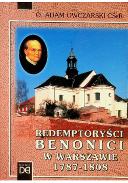 Redemptoryści Benonici w Warszawie 1787-1808