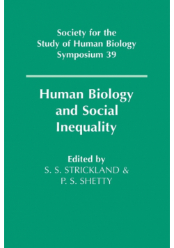 Human Biology and Social Inequality