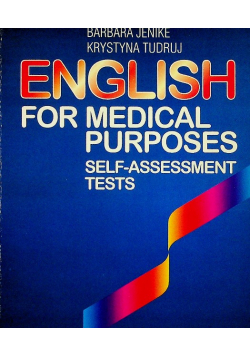 English for medical purposes Self - assessment tests