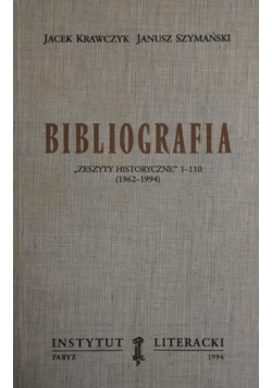 Bibliografia Zeszyty historyczne 1-110 (1962-1994)
