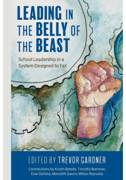 Leading in the Belly of the Beast