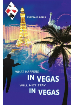 What Happens in Vegas Will Not Stay in Vegas