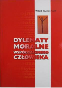 Dylematy moralne współczesnego człowieka autograf autora