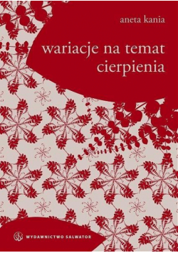 Wariacje na temat cierpienia