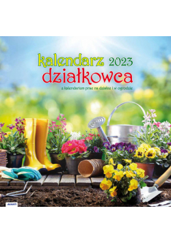 Kalendarz 2023 albumowy Działkowca KAD1