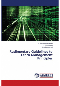 Rudimentary Guidelines to Learn Management Principles