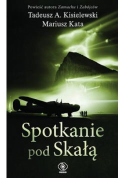 Spotkanie pod Skałą