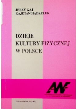 Dzieje kultury fizycznej w Polsce