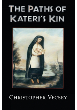 Paths of Kateri's Kin