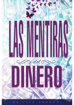 LAS MENTIRAS DEL DINERO - Lies of Money Spanish