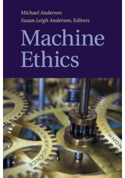 Machine Ethics
