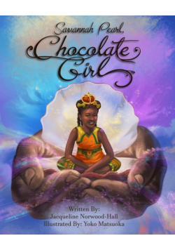 Savannah Pearl, Chocolate Girl